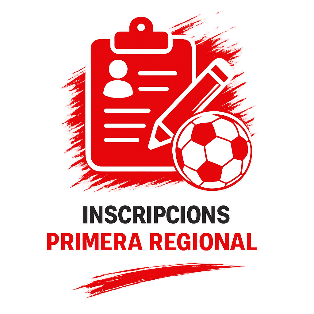 Inscripció Primera Regional